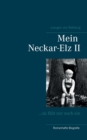Mein Neckar-Elz II : ...da fallt mir noch ein - Book