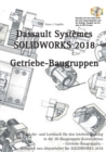 Solidworks 2018 : Getriebe-Baugruppen - Book