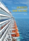 Jenseits der Reling : Mehr Luxusreisen um die Welt Band II - Book