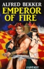 Emperor of Fire - eBook