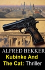 Kubinke And The Cat: Thriller - eBook