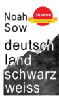 Deutschland Schwarz Weiß : Der alltagliche Rassismus - Book