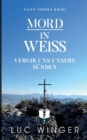 Mord in Weiss : Vergib uns unsere Sunden - Book