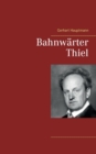 Bahnwarter Thiel - Book