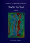 Franz Kafkas Romane : Der Verschollene (Amerika), Der Prozess, Das Schloss - Book