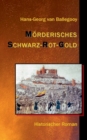 Moerderisches Schwarz-Rot-Gold : Historischer Roman - Book