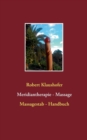 Meridiantherapie - Massage : Massagestab - Handbuch - Book