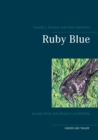 Ruby Blue : Leseproben mit Bonus-Geschichte - Book