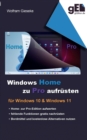 Windows Home zu Pro aufrusten : Fur Windows 10 & Windows 11 - Book