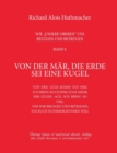 Von der Mar, die Erde sei eine Kugel : Wie unsere Oberen uns belugen und betrugen Band 1 - Book