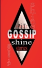 Gossip Shine : Fantasy Stories - Book