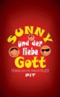 Sunny und der liebe Gott : Himmlische Abenteuer - Book