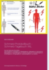 Schmerz-Protokollbuch - Schmerz-Tagebuch XXL - Book