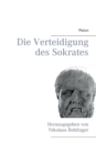 Die Verteidigung Des Sokrates - Book