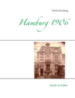Hamburg 1906 : Briefe an Kathe - Book