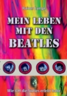 Mein Leben mit den Beatles : Wie ich die Sixties erlebt habe - Book