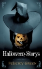Felicity Greens Halloween-Storys - Book