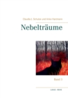 Nebeltraume : Band 3 - Book