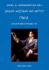 Johann Wolfgang von Goethes Prosa. Ausgewahlte Werke III : Unterhaltungen deutscher Ausgewanderten, Wilhelm Meisters Wanderjahre - Book