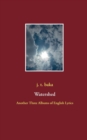Watershed : Another Three Albums of English Lyrics - Book