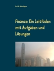Finance : Ein Leitfaden mit Aufgaben und Loesungen - Book