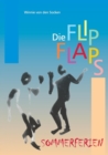 Die FlipFlaps - Sommerferien : Band 1 - Book