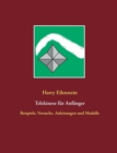 Telekinese fur Anfanger : Beispiele, Versuche, Anleitungen und Modelle - Book