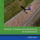 Trainings- und Regenerationsmonitoring im Ausdauersport : Analyse und Steuerung der sportlichen Leistung - Book