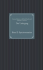 Der Uebergang : Band 2: Synchronisation - Book