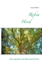 Robin Hood : Die Legende aus dem Sherwood Forest - Book
