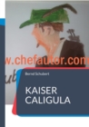 Kaiser Caligula - Book