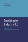Coaching for Industry 4.0 : Empowerment for Development and Transformation - eBook