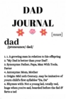 Dad Journal : Motivation & Inspiration Notebook Gifts For Dad - Funny Father Definition Gift Notepad, 6x9 Lined Paper, 120 Pages Ruled Diary - Book