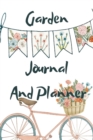 Garden Journal and Planner : Gardening Records, Ideas, Plans & Pictures - Handbook of Useful Forms For Gardens - Book