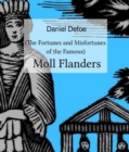 Moll Flanders : (The Fortunes and Misfortunes of the Famous) - eBook