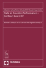 Data as Counter-Performance - Contract Law 2.0? : Munster Colloquia on EU Law and the Digital Economy V - eBook