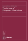 The Future of European Private Law - eBook