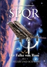SPQR - Der Falke von Rom : Teil 8: Mit Feuer und Schwert - Book
