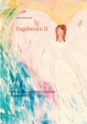 Engelwesen II : Machen Sie aus Ihrem Leben ein Meisterwerk - Book