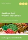 Das kleine Buch von Obst und Gemuse - Book