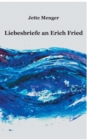 Liebesbriefe an Erich Fried - Book