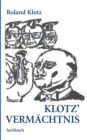 Klotz Vermachtnis - Book