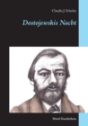 Dostojewskis Nacht : Hotel-Geschichten - Book