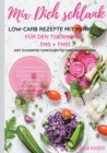 Mix Dich schlank Low-Carb Rezepte mit Punkten fur den Thermomix TM5 + TM31 Diat Zuckerfrei Punktearm Fettarm Kalorienarm Das Rezeptbuch fur Fruhstuck Mittagessen Abendessen Suppen Salat Desserts z.T. - Book