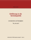 Einfuhrung in die Vertriebspolitik : Lernmaterialien und Testaufgaben "Yes, You Can!" - Book