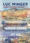 Saint-Tropez Krimis 1-3 : Swimmingpool, Flower Power, Jet Set - Book