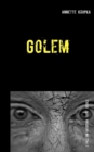 Golem : Zweiter Fall fur Katherina "Kate" Schulz - Book