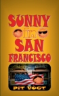Sunny in San Francisco : Die grossen Abenteuer des kleinen Sunny - Book