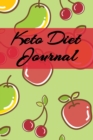 Keto Diet Journal : Write Down Your Favorite Ketogenic Recipes, Inspirations, Quotes, Sayings & Notes About Your Secrets Of How To Eat Healthy With Ketosis - Book