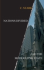 Nations Divided : And the Moderating State - Book